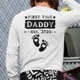 First Time Daddy 2023 For Grandfather Fathers Day Men Back Print Long Sleeve T-shirt
