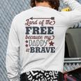 Kids Land Of The Free Because My Daddy Is Brave Back Print Long Sleeve T-shirt