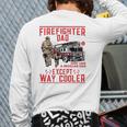 Mens Firefighter Dad Firefighter Dads Are Way Cooler Back Print Long Sleeve T-shirt