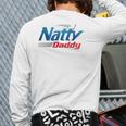 Natty Daddy Beer For Father's Day Back Print Long Sleeve T-shirt