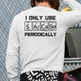 Sarcasm Periodic Table Element Science Joke Back Print Long Sleeve T-shirt