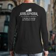 Abibliophobia Definition Librarian Reading Books Lover Back Print Long Sleeve T-shirt