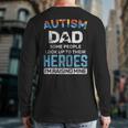 Autism Dad Autism Awareness Autistic Spectrum Asd Back Print Long Sleeve T-shirt