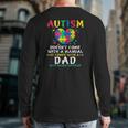 Autism Doesn't Come With Manual Dad Autism Awareness Puzzle Back Print Long Sleeve T-shirt