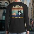 Best Cat Dad Ever Vintage Retro Cat Men Fathers Day Back Print Long Sleeve T-shirt
