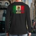 Best Mexican Dad Ever Mexican Flag Pride Father's Day Back Print Long Sleeve T-shirt
