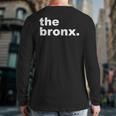 Bronx New York The Bronx Back Print Long Sleeve T-shirt