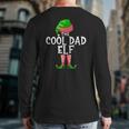 Cool Dad Elf Matching Family Group Christmas Party Pajama Back Print Long Sleeve T-shirt