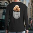 Cute Poodle Pudelhund Caniche Dog Lovers And Pocket Owner Back Print Long Sleeve T-shirt