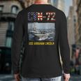 Cvn72 Uss Abraham Lincoln Aircraft Carrier Veteran Back Print Long Sleeve T-shirt