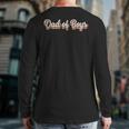 Dad Of Boys Tshirt Back Print Long Sleeve T-shirt