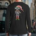 The Dad Elf Matching Family Group Christmas Party Pajama Back Print Long Sleeve T-shirt