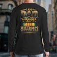 I Am Dad A Grandpa And A Vietnam Veteran Army Soldier Back Print Long Sleeve T-shirt