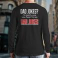 Dad Jokes I'm Pretty Sure You Mean Rad Jokes Father For Dads Back Print Long Sleeve T-shirt