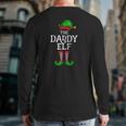 Daddy Elf Matching Family Group Christmas Party Pajama Back Print Long Sleeve T-shirt