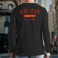 Dd214 Alumni Dd214 Jarhead Us Veteran Armed Forces Back Print Long Sleeve T-shirt