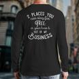 Didn't You Know There's Two Places You Can Stay For Free Back Print Long Sleeve T-shirt