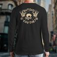 But Did You Die Retro Skull Tattoo Gym Workout Back Print Long Sleeve T-shirt