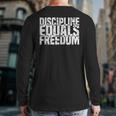 'Discipline Freedom' Amazing Equality Rights Back Print Long Sleeve T-shirt