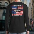 Don't Blame Me This Dad Voted For Trump Support 4Th Of July Back Print Long Sleeve T-shirt