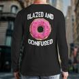 Donut Glazed And Confused Pink Donuts Lover Back Print Long Sleeve T-shirt