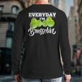 Everyday I'm Brusselin Cute Food Pun Vegan Lover Back Print Long Sleeve T-shirt