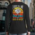 Fathers Day For Dad Jokes Dad For Men Back Print Long Sleeve T-shirt