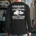 Father's Day Grandpa And Grandson The Best Team In The World Back Print Long Sleeve T-shirt