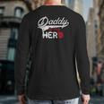 Firefighter Daddy Is My Hero For Fireman Son Daughter Back Print Long Sleeve T-shirt