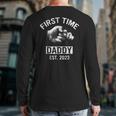 First Time Daddy New Dad Est 2023 Fathers DayBack Print Long Sleeve T-shirt