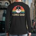 Corgi Dad Pembroke Welsh Tricolor Corgi For Lover Back Print Long Sleeve T-shirt