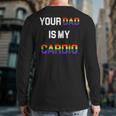 Quote Your Dad Is My Cardio Lgbt Lgbtq Back Print Long Sleeve T-shirt