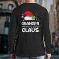 Grandpa Claus Santa Hat Xmas Christmas Back Print Long Sleeve T-shirt