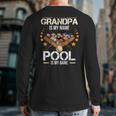 Grandpa Is My Name Pool Is My Game Billiard Player Back Print Long Sleeve T-shirt
