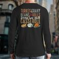 Gravy Beans And Rolls Let Me Cute Turkey Happy Thanksgiving Back Print Long Sleeve T-shirt