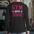Gym And Tonic Workout Exercise Training Back Print Long Sleeve T-shirt