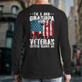 I'm A Dad Grandpa And Veteran Fathers Day Papa Grandpa Veteran Back Print Long Sleeve T-shirt