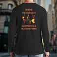 In June We Celebrate Juneteenth & Black Father's Day Freedom Back Print Long Sleeve T-shirt