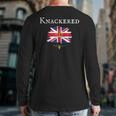 Knackered Fun British England Great Britain Uk British Isle Back Print Long Sleeve T-shirt