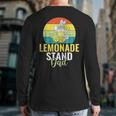 Lemonade Stand Dad Lemonade Dad Back Print Long Sleeve T-shirt