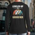 Leveled Up To Godfather Video Gamer Gaming Back Print Long Sleeve T-shirt