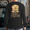 Life Is Golden Golden Retriever Owner Back Print Long Sleeve T-shirt