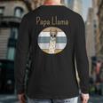 Llama Dad Matching Papa Alpaca Lover Father's Day Back Print Long Sleeve T-shirt