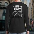 Mac Daddy Anesthesia Laryngoscope For Anaesthesiology Back Print Long Sleeve T-shirt