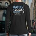 Mens Daddy 2022 Pregnancy Reveal First Time Dad Back Print Long Sleeve T-shirt
