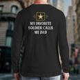 Mens My Favorite Soldier Calls Me Dad Vintage Style Back Print Long Sleeve T-shirt