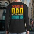 Mens Thimbles Dad Like A Regular Dad But Cooler Back Print Long Sleeve T-shirt