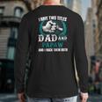 Mens I Have Two Titles Dad And Papaw And I Rock Them Both Back Print Long Sleeve T-shirt
