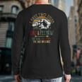 Mens I Have Two Titles Dad And Peepaw The Man Myth Bad Influence Back Print Long Sleeve T-shirt