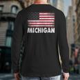 Michigan 4Th Of July American Flag Usa America Patriotic Back Print Long Sleeve T-shirt